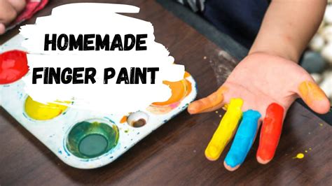 How to Make NON-TOXIC Finger Paint at Home - YouTube