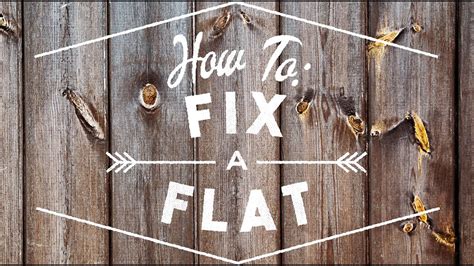 Fix A Flat - YouTube