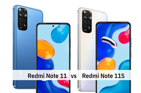 Redmi Note 11 vs Redmi Note 11S - Comparison - Choose Your Mobile