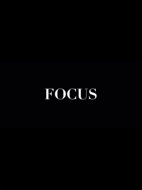 Focus Quotes Wallpapers - Wallpaper Cave