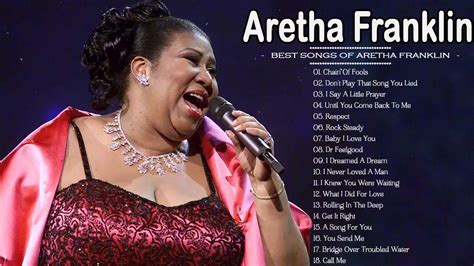 Aretha Franklin Greatest Hits -Top Best Songs Of Aretha Franklin - YouTube