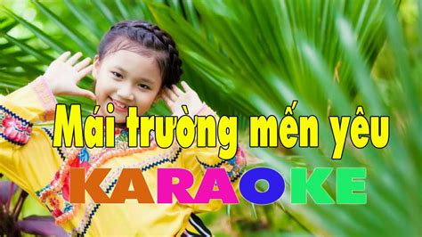 Mái Trường Mến Yêu Karaoke Beat - Nhạc Karaoke Hay - YouTube