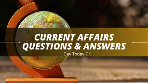 Current Affairs Quiz - DayTodayGK