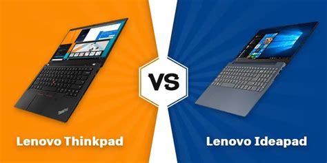 Lenovo Thinkpad vs Ideapad: Which One Should You Buy | Lenovo thinkpad, Lenovo, Laptop comparison