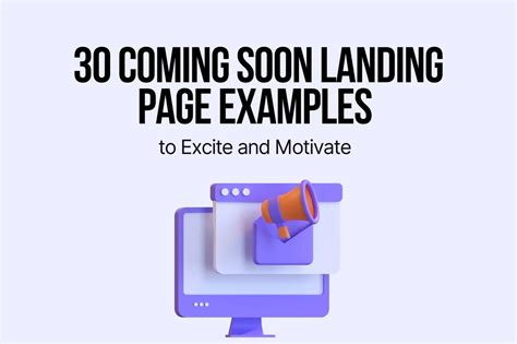 30 Coming Soon Landing Page Examples to Excite and Motivate