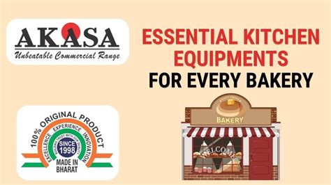 Essential Kitchen Equipments for Every Bakery - AKASA