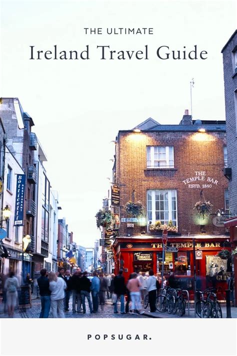 The Ultimate Ireland Travel Guide | POPSUGAR Smart Living