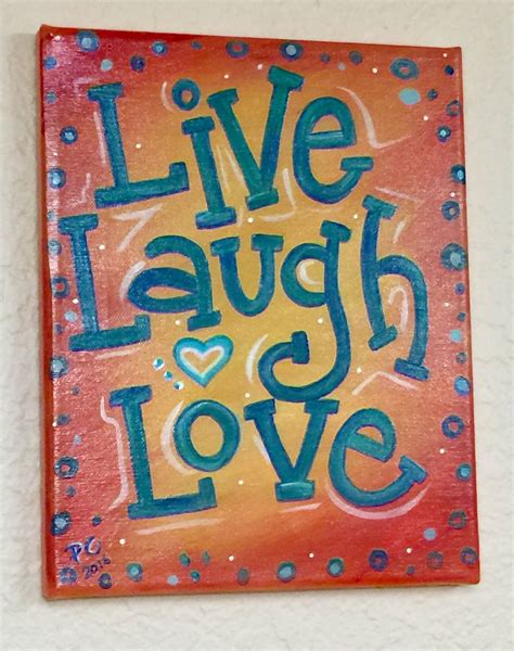 Live laugh love sign | Love signs, Novelty sign, Live laugh love