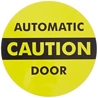 SmartSign Double Sided Window Decal, Legend "Caution: Automatic Door 2 ...