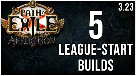 [PoE 3.23] 5 League-Start Builds for Path of Exile: Affliction - YouTube