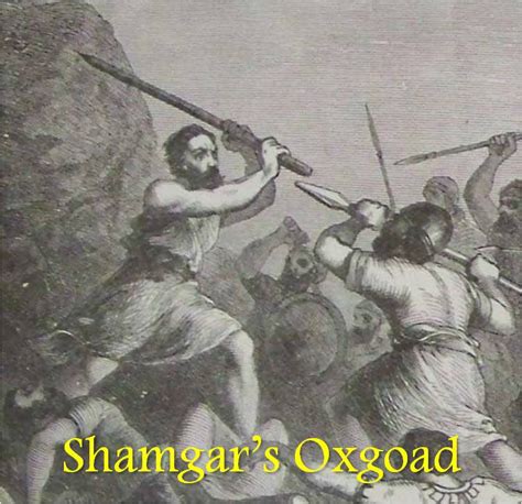 Shamgar's Oxgoad | Shamgar's Oxgoad