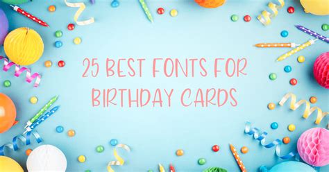 Best 25 Fonts for Birthday Cards and Invitations