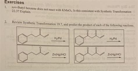 Exercises 1. tert-Butyl benzene does not react with | Chegg.com