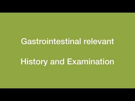 Gastrointestinal Relevant : History and Examination - YouTube