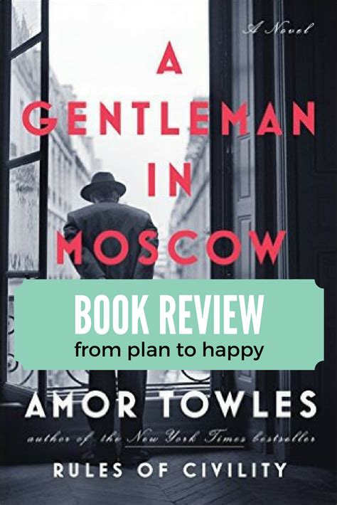 Plan to Happy: A Gentleman in Moscow {Book Review}