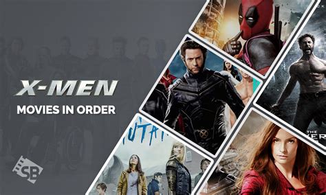 How to Watch the X Men Movies in Order - The Tech Edvocate