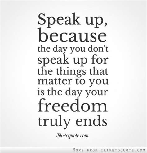 Speak Up Quotes