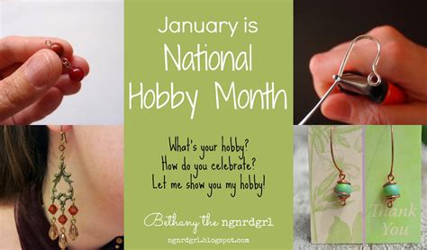 Making My Stead: January is National Hobby Month