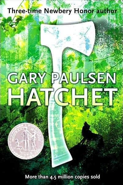 Hatchet (Brian's Saga Series #1), by Gary Paulsen One of the first ...