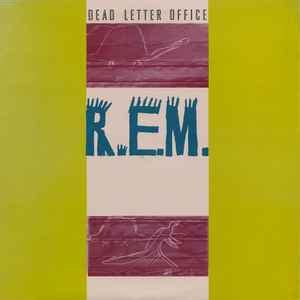 R.E.M. - Dead Letter Office (1987, Electrosound pressing, Vinyl) | Discogs