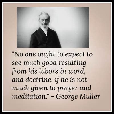 George Muller Picture Quotes - GeorgeMuller.org