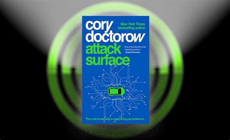 Excerpt: Attack Surface by Cory Doctorow