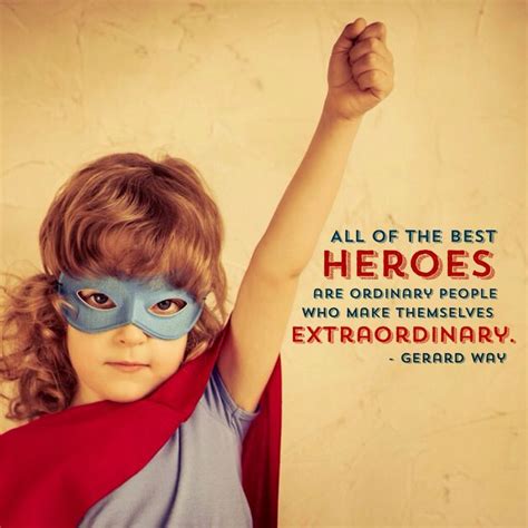 Simple Ways to Be An Everyday Hero | Everyday heroes, Hero, Hero quotes