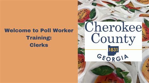 Clerk Training | Cherokee County Elections Poll Worker University