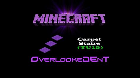 Carpet Stairs (TU15) - Minecraft Xbox 360/PS3 - [Tutorial] - YouTube