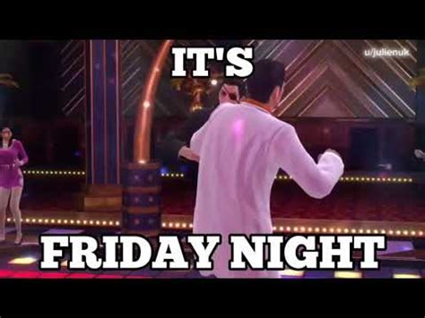 Yakuza Friday Night Meme - YouTube