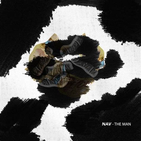 NAV – The Man Lyrics | Genius Lyrics