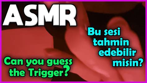 ASMR | Trigger Tahmin | Guess That Sound | Türkçe ASMR - YouTube