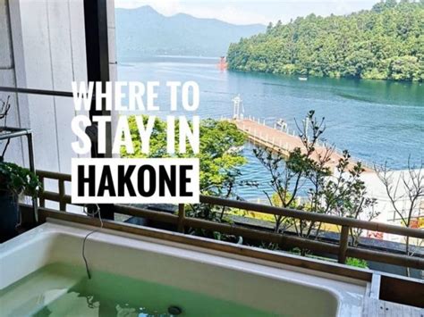 Where To Stay in Hakone: Top 5 Best Areas with Ryokan - MyTravelBuzzg