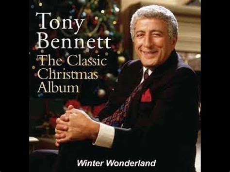 TONY BENNETT - WINTER WONDERLAND (Master Cut) '68 - YouTube