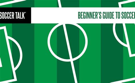 Beginner’s Guide To Soccer Rules - World Soccer Talk