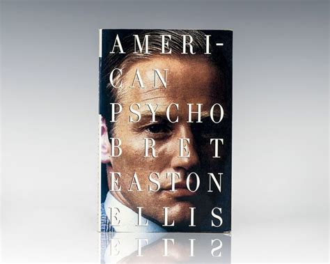 American Psycho Bret Easton Ellis First Edition Signed