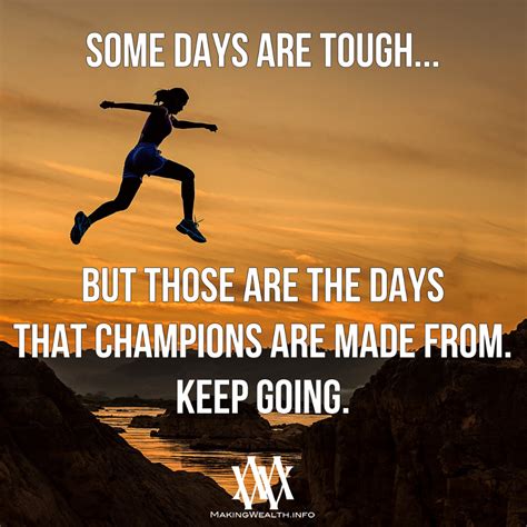 Some Days Are Tough in 2020 | Best success quotes, Someday, Tough