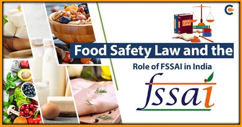 Food Safety Laws and the Role of FSSAI in India - Corpbiz