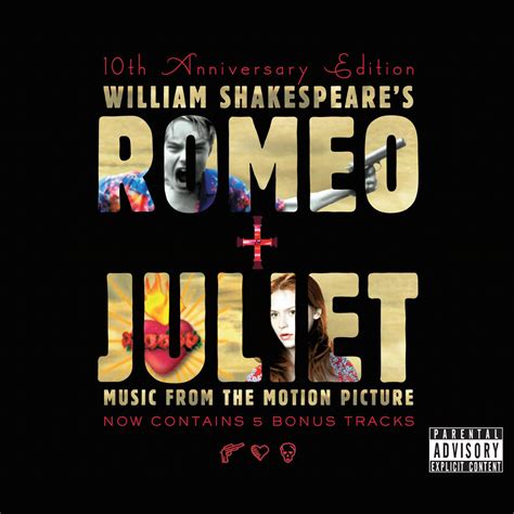 Review: Romeo + Juliet: 10th Anniversary Edition, Original Soundtrack ...