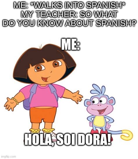 Dora the Explorer Memes - Imgflip