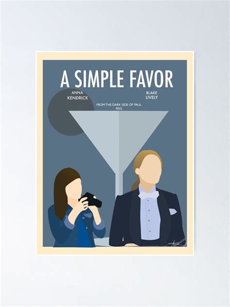 "a simple favor" Poster by illustratedmp | Redbubble