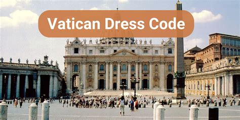 Vatican Dress Code Made Easy: Tips and Tricks - Strolling Rome