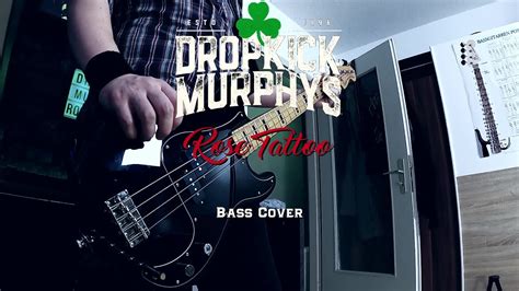 Dropkick Murphys- Rose Tattoo (Bass Cover w/Tabs and Lyrics) - YouTube