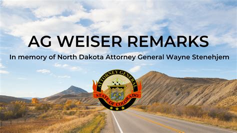 Prepared remarks: In memory of North Dakota Attorney General Wayne ...