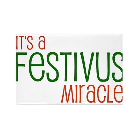 FESTIVUS™ Miracle Rectangle Magnet by ellesplanet