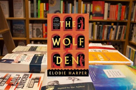 The Wolf Den by Elodie Harper