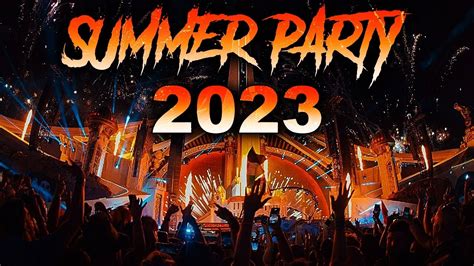 SUMMER PARTY MIX 2023 | Mashups & Remixes Of Popular Songs 2023 | Best Club Music Party Mix ...