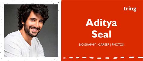 Aditya Seal Age actor model family marriage education