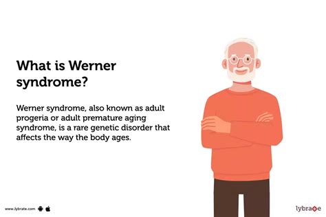 Werner Syndrome: Symptoms, Causes, Treatment, Cost, and Side Effects