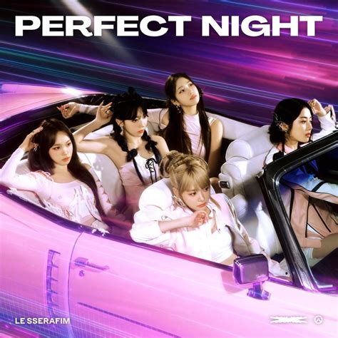 LE SSERAFIM – Perfect Night Lyrics | Genius Lyrics